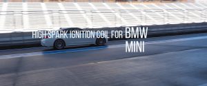 ハイスパークイグニッションコイル BMW MINI ミニ